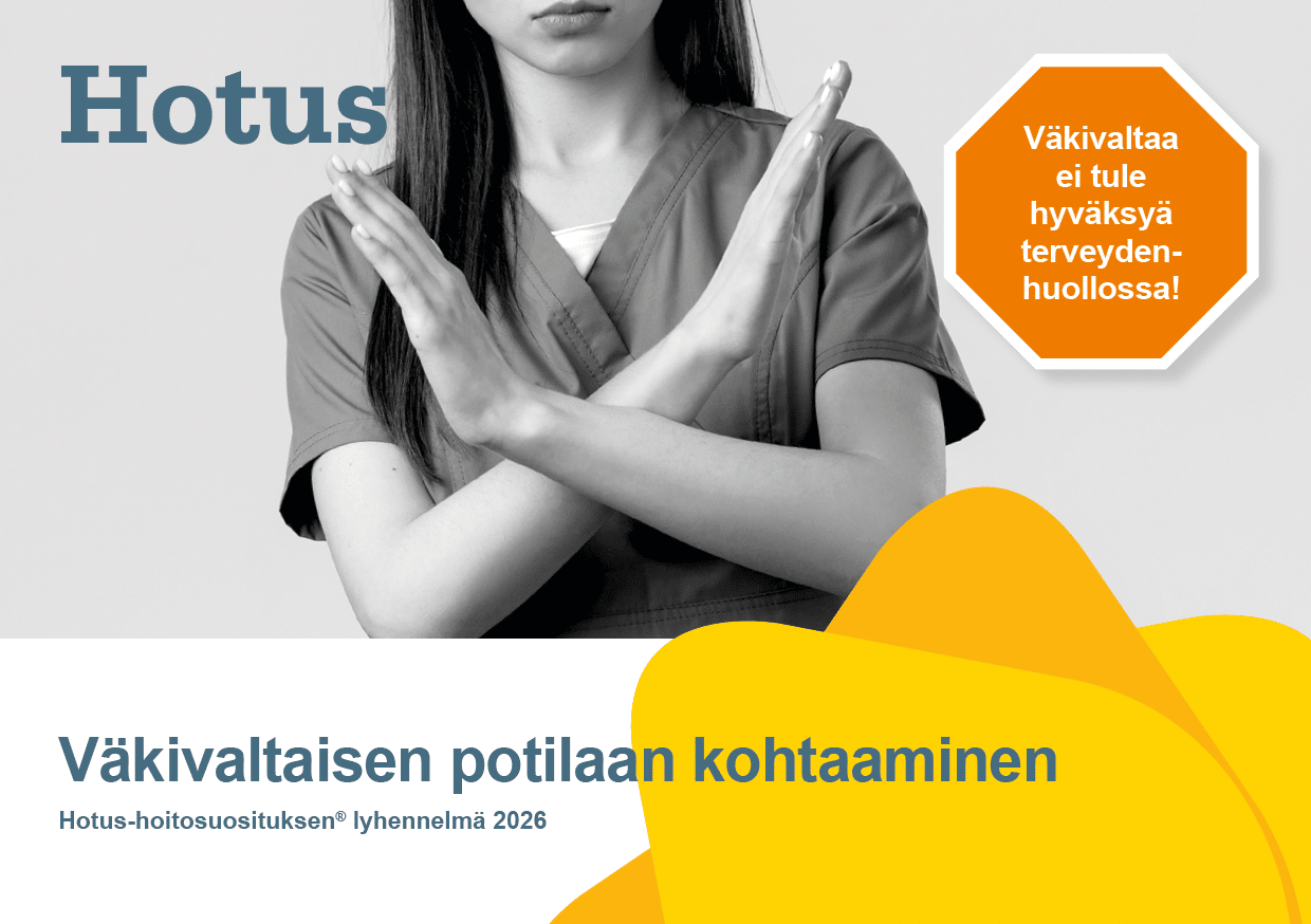 Uusi hoitosuositus: Väkivaltaisen potilaan kohtaaminen